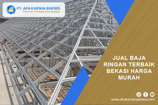 Jual Baja Ringan Terbaik Bekasi Harga Murah Jual Baja Ringan Terbaik Bekasi Harga Murah